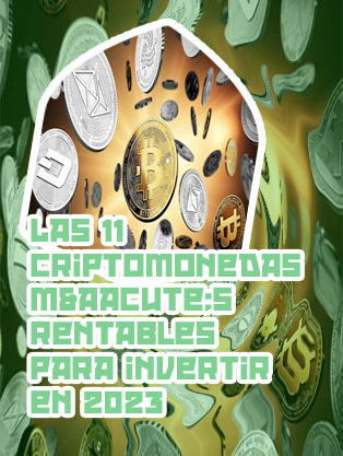 Cuáles son las criptomonedas más rentables